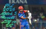 IPL 2026 Match 5 Result LSG vs DC