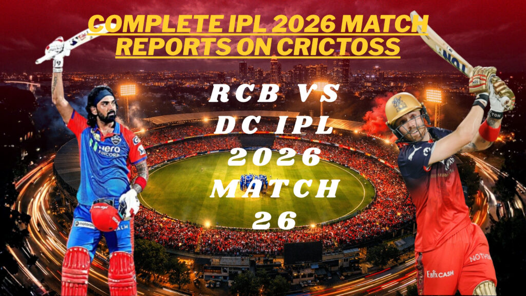 RCB vs DC IPL 2026 Match 26